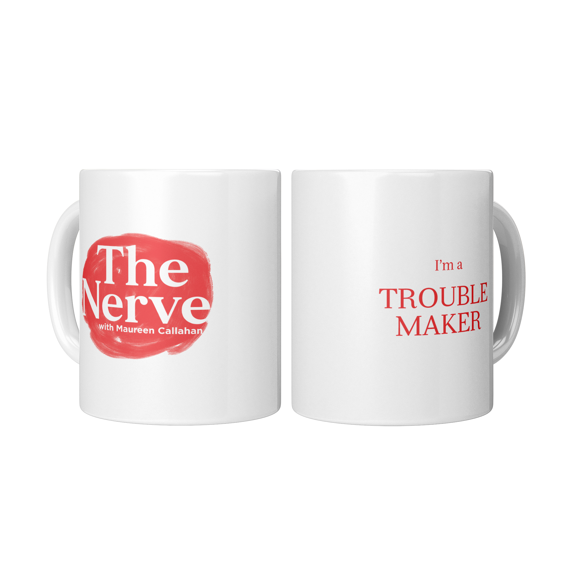 Im_a_Troublemaker_-_11oz_White_Mug_2_Mugs_Center_Mockup.png